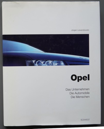 Opel das unternehmen die - opel,